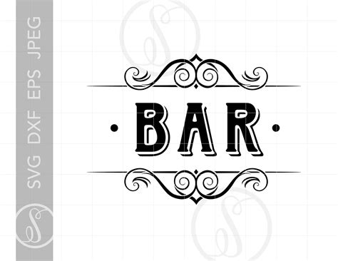 Classic Bar Sign Art Bar Svg Dxf Eps Bar Sign Cut File Etsy