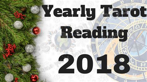 Yearly Tarot Reading 2018 Souls Purpose