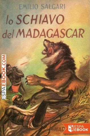 Sobre el libro el dr. Libro El esclavo de Madagascar - Descargar epub gratis - espaebook