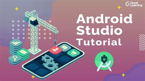 Android Studio Tutorial For Beginners How To Install Android Studio