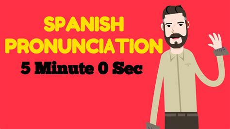Spanish Pronunciation Guide Youtube