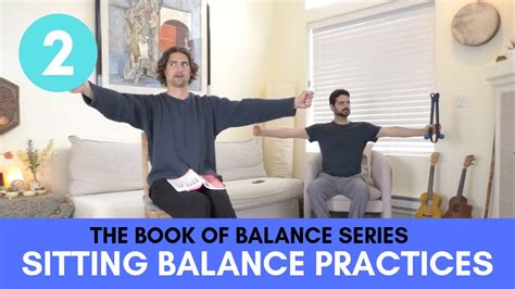 Improve Your Balance While Sitting The Book Of Balance Youtube