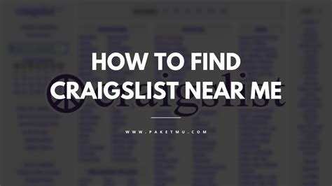 Craigslist Near Me How To Find The Closest Craigslist Site Paketmu Business Review