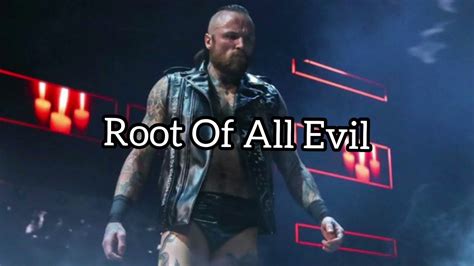 Aleister Black Theme Song Root Of All Evil Arena Effect Youtube