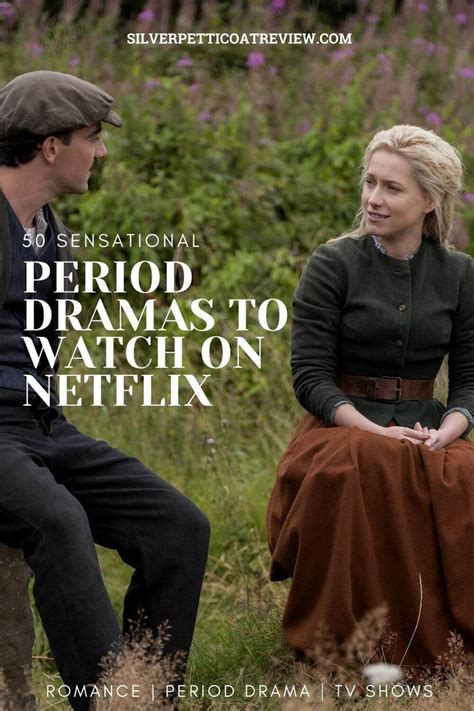 Best Sensational Period Dramas On Netflix To Watch Good