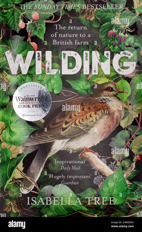 The Book Wilding By Isabella Tree The Return Of Nature To A British