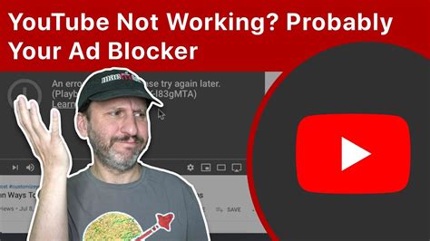 Youtube Not Working It Is Probably Your Ad Blocker Youtube