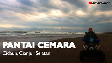 Pantai Cemara Cidaun Cianjur Selatan 2022 Youtube