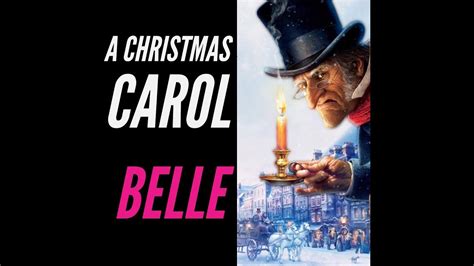 Belle A Christmas Carol Grade 9 Youtube
