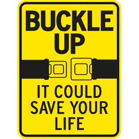 buckle up sign reflective 18 x 24 hd supply