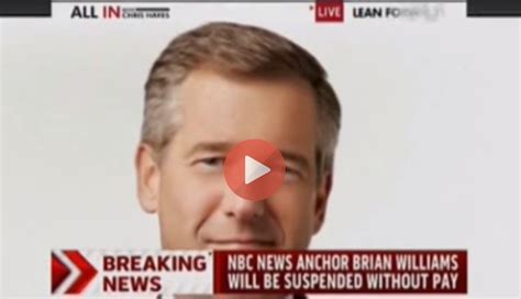 Nbc Anchor Brian Williams Suspended Without Pay Video