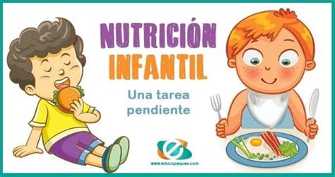 Nutrición Infantil Alimentación Saludable En La Infancia