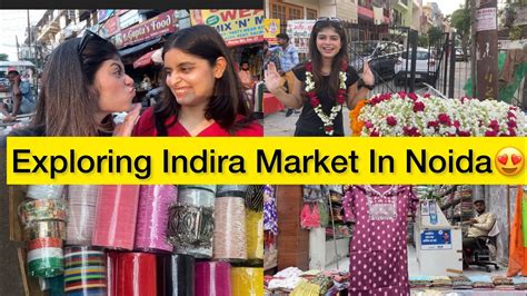 Exploring Indira Market In Noida😍exploring Street Market In Noida🥳
