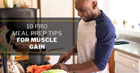 10 Pro Meal Prep Tips For Muscle Gain Issa