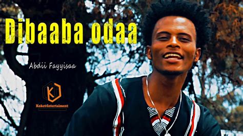 Abdii Fayyisaa Dibaaba Odaa New Ethiopian Oromo Music 2021 Official