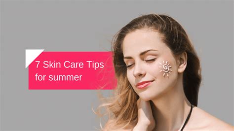 Summer Skin Care 7 Tips To Get Healthy And Glowing Skin Beautiful You