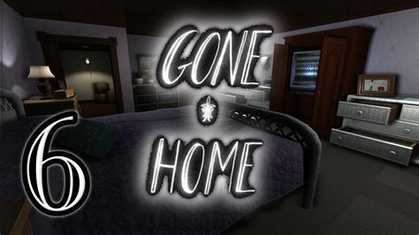 Gone Home Playthrough Part 6 We Did It Youtube