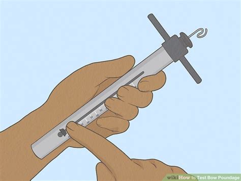 Easy Ways To Test Bow Poundage 14 Steps With Pictures Wikihow