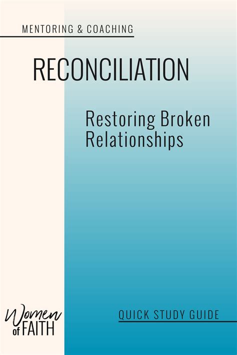 Reconciliation Restoring Broken Relationships