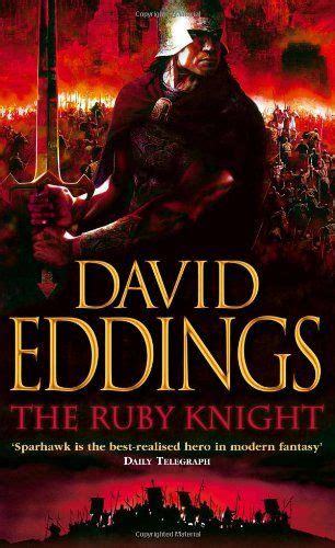 The Ruby Knight The Elenium Trilogy Book 2 By David Eddings