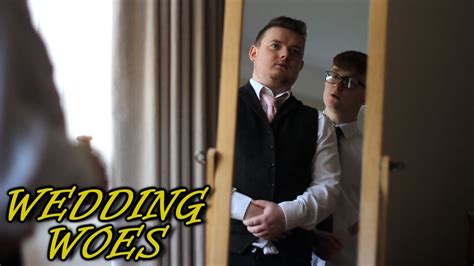 Wedding Woes - YouTube