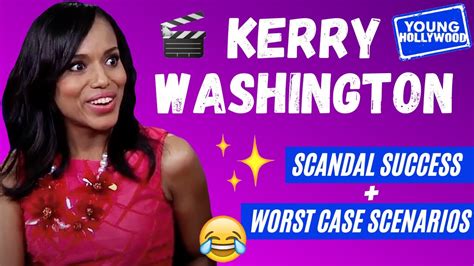 Kerry Washington Shows Her Funny Side Youtube