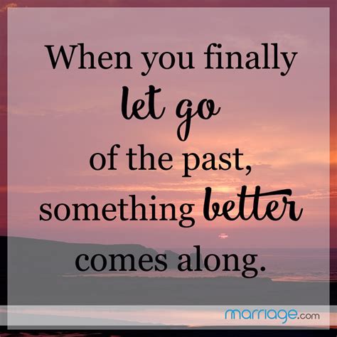 Moving On Quotes When You Finally Let Go Of The Past