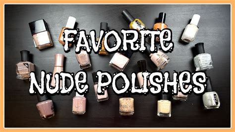 Favorite Nude Polishes Work Appropriate Polishes YouTube