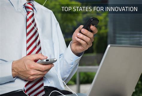 Top 10 States For Technology And Innovation
