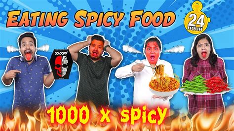 Worlds Most Spicy Food For 24 Hours Challenge Spiciest Food