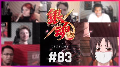 Gintama Episode 83 Reaction Mashup Youtube