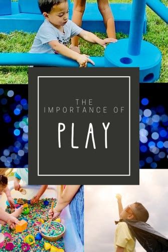 The Importance Of Play Childish Advice