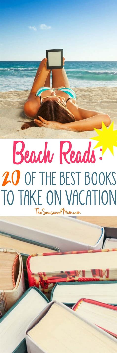 Beach Reads 20 Of The Best Books To Take On Vacation The Seasoned Mom