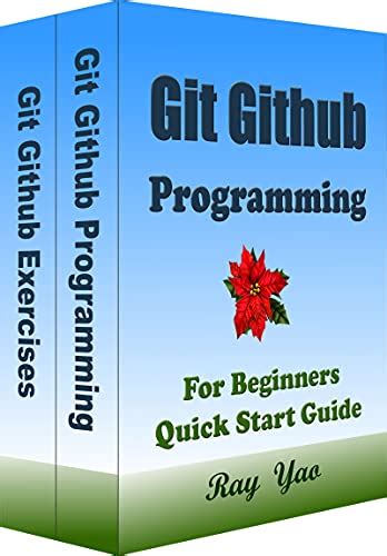 Git Github Programming For Beginners Quick Start Guide Git Github