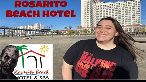My Day At The Fear The Walking Dead Rosarito Hotel 🏨 Youtube