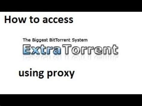 How To Access Blocked Torrent Sites Unblock Extratorrent Site Youtube