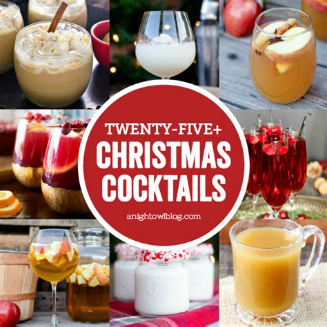 25 Christmas Cocktail Recipes A Night Owl Blog