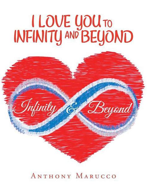 I Love You To Infinity And Beyond Hardcover