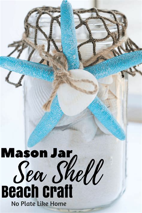 Easy Diy Seashell Mason Jar Beach Craft No Plate Like Home