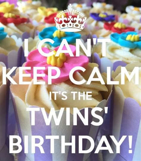 Happy Birthday Twins ♡ Happy Birthday Twin Sister Twin Birthday