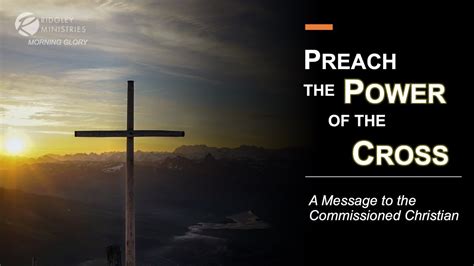 A Message To The Commissioned Christian Pt 1 Preach The Power Of