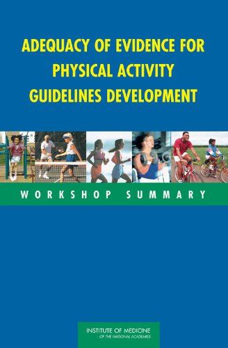 Adequacy Of Evidence For Physical Activity Guidelines Development
