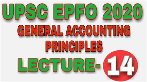 Upsc Epfo General Accounting Principles Lecture Youtube