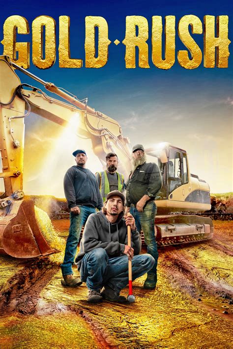 Gold Rush Tv Series 2010 Posters — The Movie Database Tmdb
