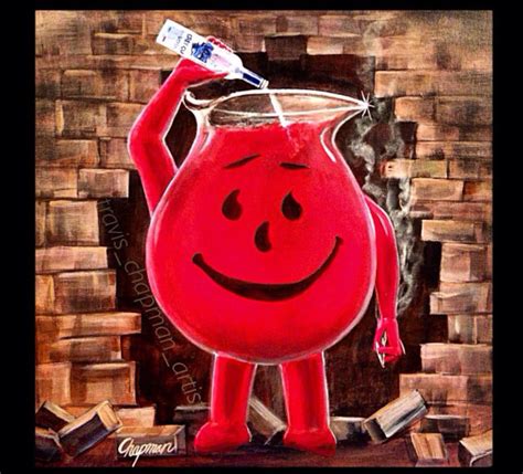 Koolaid Man Pouring Vodka Into His Head And Smoking Weed The Ultimate Adult Beverage Artist