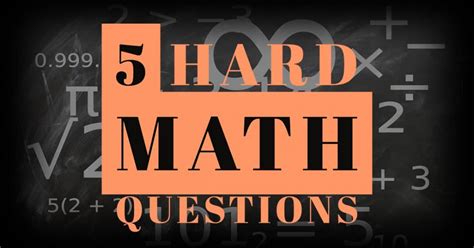 5 Hard Math Questions Jokes And Riddles