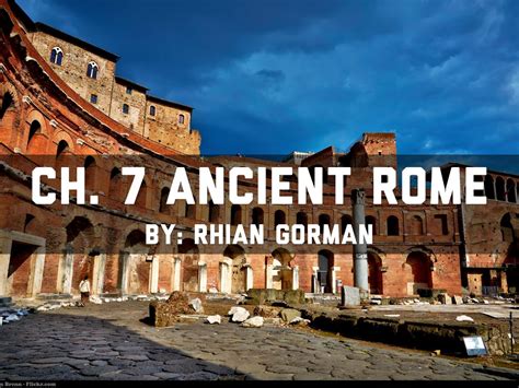 Ch 7 Ancient Rome By Rhgorman