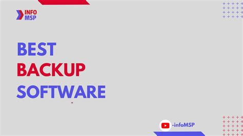 10 Best Backup Software Infomsp