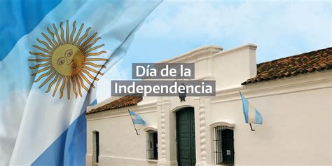 9 De Julio Día De La Independencia Argentinagobar
