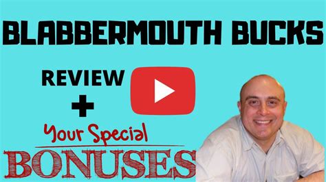 Blabbermouth Bucks Review Seriously Check My Bonuses Before You Buy